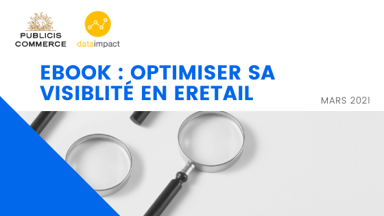 ebook : Optimiser sa visibilité en eretail