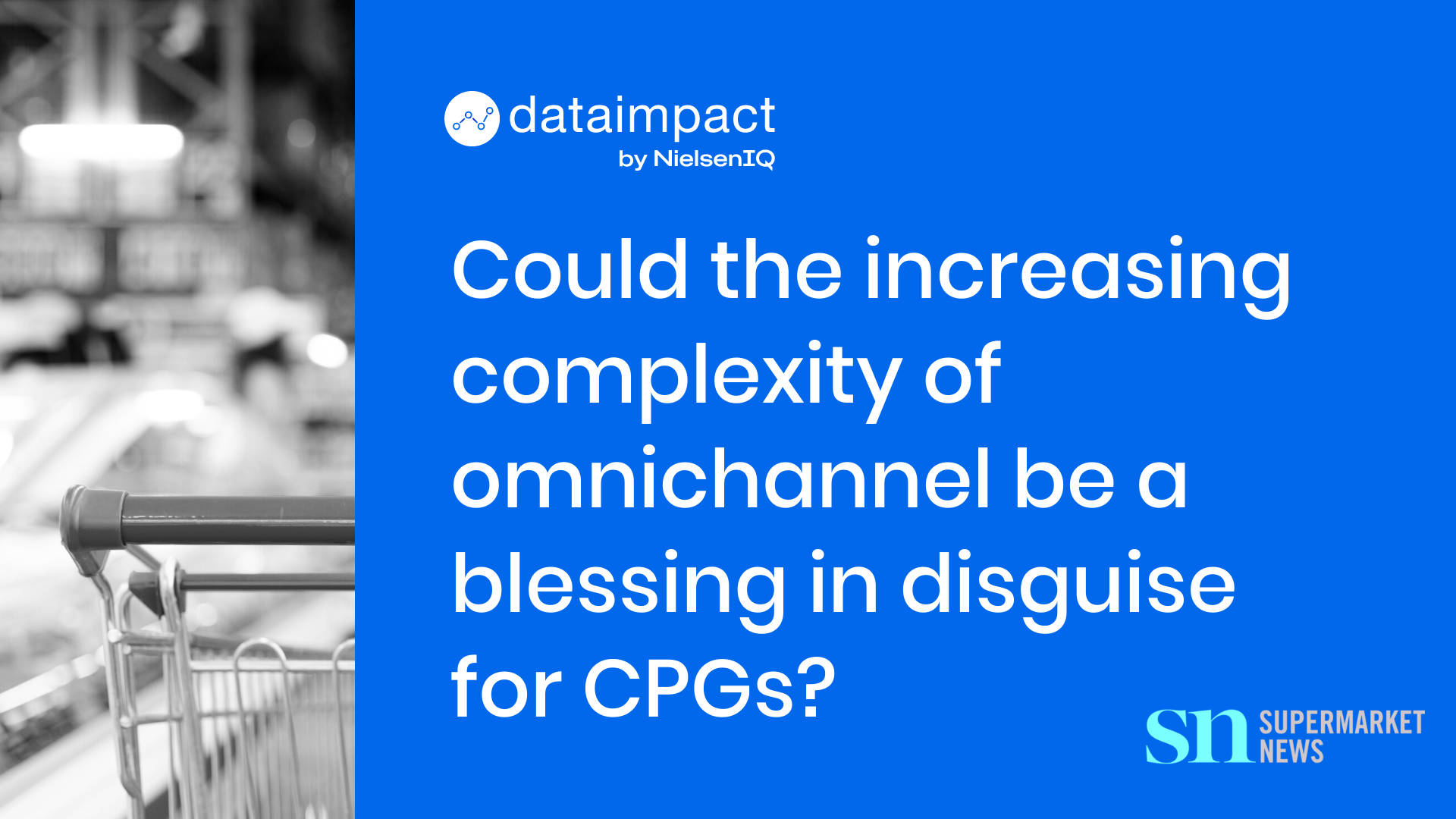 complexity of omnichannel blessing for cpg data impact