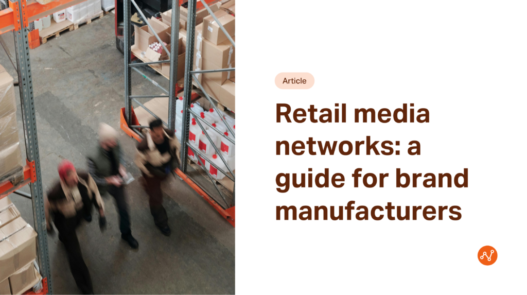 Retail media guide