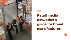 Retail media guide